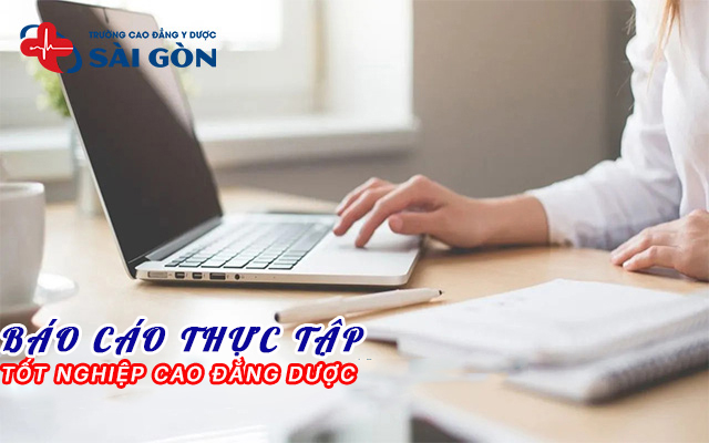 báo cáo thực tập tốt nghiệp Cao đẳng Dược